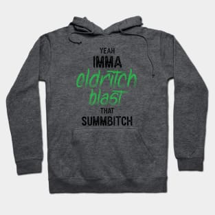 Aw Yeah Eldritch Blast Hoodie